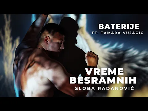 Video Thumbnail: SLOBA RADANOVIC X TAMARA VUJACIC - BATERIJE (OFFICIAL VIDEO)