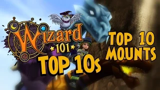 Top 10 Mounts in Wizard101