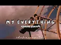 Download Lagu my everything - ariana grande (slowed - underwater) with lyrics | tiktok song✧
