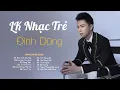 Download Lagu Đình Dũng Ballad 2024 | Liên Khúc Nhạc Trẻ Hay Nhất Của Đình Dũng | Nhạc Trẻ Ballad Nhẹ Nhàng 2024