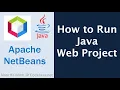 How to Run Java Web Project in NetBeans IDE