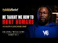 He Taught Me How To Hunt Humans Akasha Williams Avalon Gangster Crip Indelibly Marked