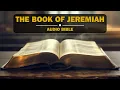 Audio Bible The Book of Jeremiah NIV New International Version Full-Length Narration