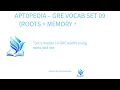APTOPEDIA - GRE VOCAB SET 09 ROOTS MEMORY SCRIPT