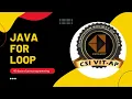 FOR LOOP JAVA V - CODE 40 DAYS OF JAVA PROGRAMMING CSI VIT-AP