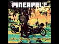 Leto  Pineapple Pt 2