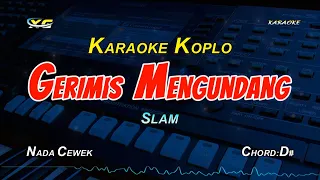 Download Gerimis Mengundang Karaoke Koplo  nada cewek - Slam MP3