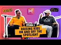 Lagu DADDY \u0026 MO EP 2 - FATHERHOOD:RAISING CHILDREN PRIVATELY VS ON SOCIAL MEDIA