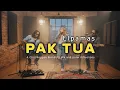 Lagu ELPAMAS - PAK TUA | Reggae Blends Ska \u0026 Punk Vibes | Best Female Cover