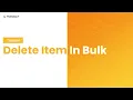 Delete Item In Bulk Sub