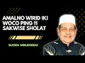 Wirid supoyo uang datang dengan mudah,baca 11 kali setelah sholat: KH Abdul Ghofur 