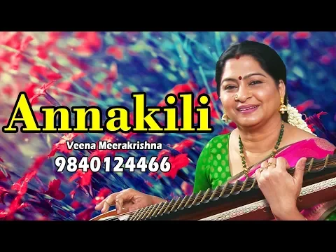 Download MP3 Annakili Unnai Theduthe (அன்னக்கிளி) - film Instrumental by Veena Meerakrishna