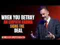 Lagu ALS JE EEN EMPATH VERRAADT, ONDERTEKENT KARMA DE DEAL ||JORDANPETERSON SPEECH