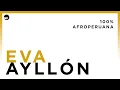 Lagu Eva Ayllón | Ingá (Festejo) | 100% Afroperuana | Music MGP