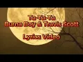 Download Lagu Burna Boy - TaTaTa (feat. Travis Scott) [Official Lyrics Video]