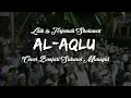 Lagu AL - AQLU (AKAL) | Lirik dan terjemahnya, cover Al Banjari Sukarol Munsyid.