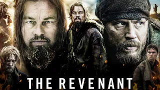 The Revenant (2015) | Leonardo DiCaprio | Tom Hardy | Complete Story Recap & Review In Hindi