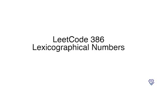 LeetCode 386 Lexicographical Numbers