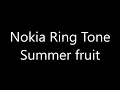 Nokia ringtone - Summer fruit