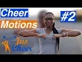 SNS Cheerleading Tutorial Basic Cheer Motions