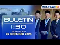 Keahlian Tiga ADUN PAS Terhenti Serta Merta, Speaker Syor PRK | Buletin 1.30, 25 Disember 2025