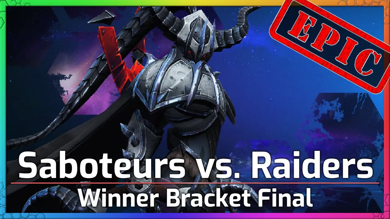 Saboteurs vs. Raiders - Winners Final - Meta Madness Q3 - Heroes of the Storm