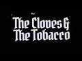 Download Lagu The Cloves and The Tobacco - Tapak Tilas Kerinduan (UNOFFICIAL MUSICVIDEO COVER) Video Clip Cover