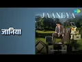 जानिया | Jaaneya | Keshav Tyohar Songs | Keshav Tyohar