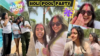 HOLI POOL PARTY 🖍️ Girl’s Holi 😍