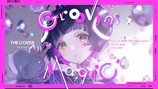 【歌ってみた】Groovin' Magic - ROUND TABLE covered by 存流