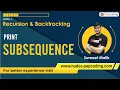 Print Subsequences Recursion Data Structures and Algorithms in JAVA