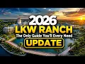 2026 LAKEWOOD RANCH FLORIDA A-to-Z Guide What you need to know