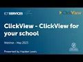 ClickView - ClickView for your school
