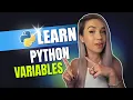 Python Variables Data Types - The Building Blocks of Code