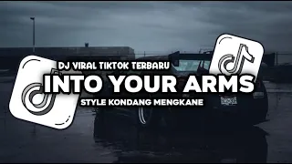 dj into your arms style kondang viral tiktok