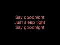 Bullet for my Valentine - Say Goodnight (acoustic)(lyrics+HD)