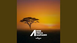 Arise Africa Amapiano