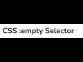 CSS Empty SELECTOR and usage in HTML tags