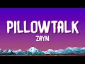 Download Lagu ZAYN - PILLOWTALK (Lyrics)
