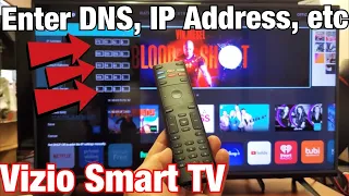 Vizio Smart TV How to Manually Enter DNS Server IP Address Default Gateway etc