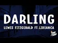 Lewis Fitzgerald - Darling (Lyrics) Ft. Libianca