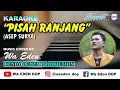 Download Lagu KARAOKE PISAH RANJANG - ASEP SURYA │ MUSIC COVER BY WA EDEN
