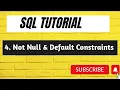 4 NOT Null Default constraint in SQL SQL Tutorial