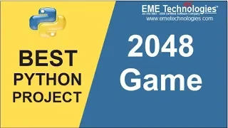 How to Make a 2048 Game Project in Python Python Projects Download with Source Code