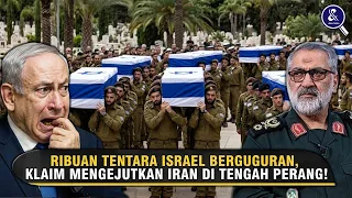 1.000 TENTARA IDF GUGUR & RIBUAN LAINNYA LUKA! Militer AS & Israel tak punya power lagi serang Iran?