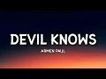 Download Lagu Armen Paul - Devil Knows (Lyrics)\