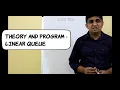 Queue Linear Queue - Theory and Program Data Structures using C