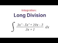 Integration by Long Division - Calculus AB
