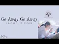 Lagu Chanyeol \u0026 Punch - 'Go Away Go Away' (Dr. Romantic 2 OST ) Easy Lyrics