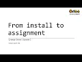 Q-assign From install to your first assignment S1 E2